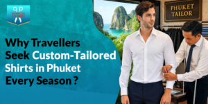 Custom-Tailored Shirts in Phuket